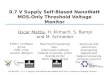 0.7 V Supply Self-Biased NanoWatt MOS-Only Threshold Voltage Monitor Oscar Mattia, H. Klimach, S. Bampi and M. Schneider 1 ISCAS2015 – 0.7 V Supply Self-Biased