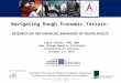 Navigating Rough Economic Terrain: RESEARCH ON THE FINANCIAL BEHAVIORS OF YOUNG ADULTS Joyce Serido, PhD, MBA Take Charge America Institute University