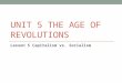 UNIT 5 THE AGE OF REVOLUTIONS Lesson 5 Capitalism vs. Socialism