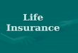 Life Insurance. Introduction of life insurance in HK  Life insurance 1.Whole life 1.Whole life 2.Endowment 2.Endowment 3.Term 3.Term