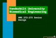 B a c kn e x t h o m e Vanderbilt University Biomedical Engineering BME 272-273 Senior Design
