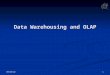 8/20/2015 1 Data Warehousing and OLAP. 2 Data Warehousing & OLAP Defined in many different ways, but not rigorously. Defined in many different ways, but