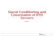 Signal Conditioning and Linearization of RTD Sensors 9/24/11