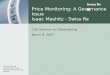 Price Monitoring: A Governance Issue Isaac Mashitz - Swiss Re CAS Seminar on Ratemaking March 8, 2007 Price Monitoring A Governance Issue CAS Ratemaking