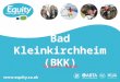 Www.equity.co.uk Bad Kleinkirchheim (BKK) School Name