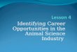 Identifying Career Opportunities in the Animal Science Industry