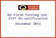 HV Field Testing and CCVT Re-verification December 2013