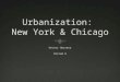 Causes of UrbanizationCauses of Urbanization  Urbanization: taking the characteristics of a city, the increasing number of people living in cities