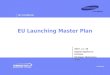 - Confidential - Air Conditioner EU Launching Master Plan 2007. 11. 30 Digital Appliance Division Strategic Marketing Team