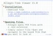 1 3/22/2004 Allegro Free Viewer 15.0  Installation Download from  bd/downloads/allegroviewers/index.aspx 