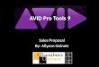 AVID Pro Tools 9 Sales Proposal By: Allyson Gelnett