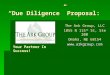 “Due Diligence” Proposal: The Ark Group, LLC The Ark Group, LLC 1055 N 115 th St, Ste 200 1055 N 115 th St, Ste 200 Omaha, NE 68154 Omaha, NE 68154 