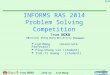 1/33 Team NCKU lead by I-Lin Wang INFORMS RAS 2014 Problem Solving Competition Team NCKU (National Cheng Kung University @Taiwan)  I-Lin Wang (Associate