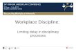 Workplace Discipline: Limiting delay in disciplinary processes