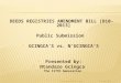 23 August 2015N’Gcingca Family Trust DEEDS REGISTRIES AMENDMENT BILL [B10-2013] Public Submission  GCINGCA’S vs. N’GCINGCA’S  Presented by:  Ntandazo
