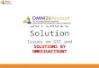 Software Solution SOLUTIONS BY OMNI2UACCOUNT Issues on GST and SOLUTIONS BY OMNI2UACCOUNT