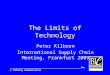_______________________________________________________ Book Industry Communication The Limits of Technology Peter Kilborn International Supply Chain Meeting,