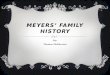 MEYERS’ FAMILY HISTORY By: Thomas McKiernan. INTRO  My grandparents were Charles Russel Meyers and Nancy Smith (meyers). They both grew up in Detroit