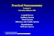 Practical Neuroanatomy Lecture 3 Christine Hulette MD Cranial Nerves Auditory System Visual System Olfactory and Limbic System Hypothalamus Reticular System