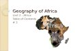 Geography of Africa Unit 2 : Africa Table of Contents # 2