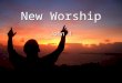 New Worship John 4. New Worship John 4 Meeting the Elite – Nicodemus-Theologian, Politician