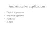 Authentication applications Digital signatures Key management Kerberos X-509