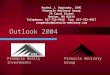 Outlook 2004 Pinnacle Advisory GroupPinnacle Realty Investments Rachel J. Roginsky, ISHC Pinnacle Advisory Group 76 Canal Street Boston, MA 02114 Telephone: