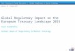 Global Regulatory Impact on the European Treasury Landscape 2015 Ruth Wandhöfer Global Head of Regulatory & Market Strategy Geneva, 29. January 2015 Citi