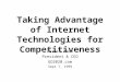 Taking Advantage of Internet Technologies for Competitiveness Derrik Khoo President & CEO GO2020.com Sept 7, 1999