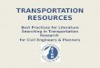 Best Practices for Literature Searching in Transportation Research for Civil Engineers & Planners