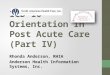 ICD-10 Orientation In Post Acute Care (Part IV) Rhonda Anderson, RHIA Anderson Health Information Systems, Inc
