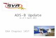 ADS-B Update As of 6 April 2015 EAA Chapter 1457