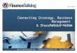 Page Connecting Strategy, Business Management & Shareholder Value June 2015  info@financetalking.com +44 (0)1572 717000 Tutor: David