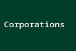 Corporations. 2 Corporate Personnel Who owns corporation? Who runs the company: Stock holders can sue corporation and be sued by corporation in rare instances