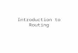 Introduction to Routing. The Routing Problem Apply after placement Input: –Netlist –Timing budget for, typically, critical nets –Locations of blocks and