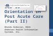 ICD-10 Orientation In Post Acute Care (Part II) Rhonda Anderson, RHIA Anderson Health Information Systems, Inc