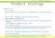 CHAPTER 11 Product and Service Strategies Product Strategy Chapter 6 & 7 Skill soft: en_US_42402_ng: Principles of Marketing - Product Strategyen_US_42402_ng: