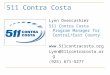 511 Contra Costa Lynn Overcashier 511 Contra Costa Program Manager for Central/East County  Lynn@511contracosta.org (925) 671-5277