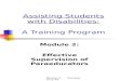 Module 2, Transparency #1 Assisting Students with Disabilities: A Training Program Module 2: Effective Supervision of Paraeducators