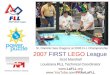 2007 FIRST LEGO League Scot Marshall Louisiana FLL Technical Coordinator   JUDGING AND AWARDS Q. What types of awards