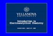 Nov 16, 2004 Introduction to Electroanalytical Chemistry Lecture Date: April 27 h, 2008