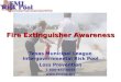 Fire Extinguisher Awareness Texas Municipal League Intergovernmental Risk Pool Loss Prevention 1-800-537-6655 