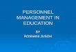 PERSONNEL MANAGEMENT IN EDUCATION BY ROSNANI JUSOH