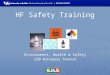 HF Safety Training Environment, Health & Safety 220 Winspear Avenue 1