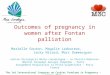 Outcomes of pregnancy in women after Fontan palliation Marielle Gouton, Magalie Ladouceur, Jacky Nizard, Marc Dommergues Centre Chirurgical Marie Lannelongue