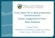 First steps for a data protection commissioner: Some suggestions from New Zealand Katrine Evans Assistant Commissioner (Legal and Policy) Kuala Lumpur,