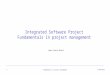 Integrated Software Project Fundamentals in project management Jean-Louis Binot 15/09/2014 1Fundamentals in project management