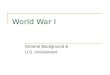 World War I General Background & U.S. Involvement