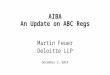 AIBA An Update on ABC Regs Martin Feuer Deloitte LLP December 3, 2014