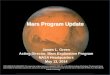 Mars Program Update James L. Green Acting Director, Mars Exploration Program NASA Headquarters May 13, 2014 NOTE ADDED BY JPL WEBMASTER: This content has
